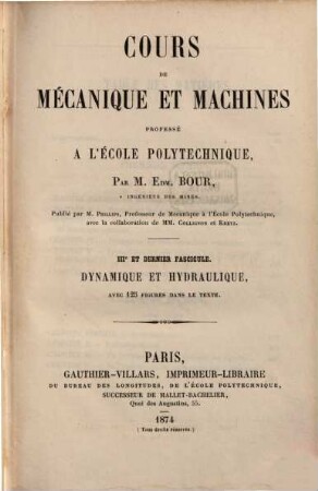 Cours de mécanique et machines. 3, Dynamique et hydraulique