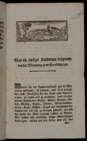 (I.) Was ein emsiger Landmann insgemein von der Witterung zu wissen nöthig hat.