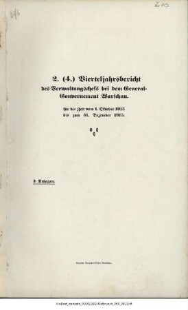 Zweiter (4.) Vierteljahrsbericht des Verwaltungschefs bei dem General-Gouvernement Warschau