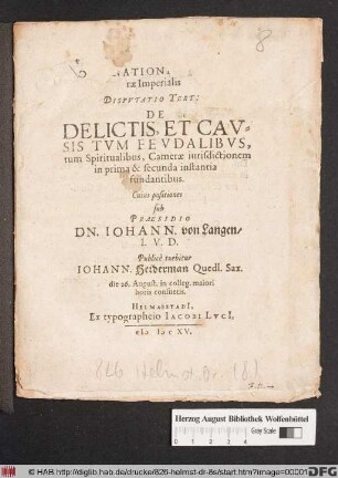 Ad Ordinationem Camerae Imperialis Disputatio Tertia De Delictis, Et Causis Tum Feudalibus, tum Spiritualibus, Camerae iurisdictionem in prima & secunda instantia fundantibus