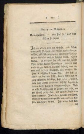 Zweytes Kapitel. Universitäten! - was sind sie! und was sollten sie seyn?