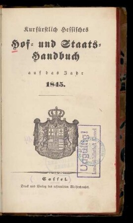 1845: Kurfürstlich hessisches Hof- und Staatshandbuch auf das Jahr 1845