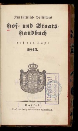 1845: Kurfürstlich hessisches Hof- und Staatshandbuch auf das Jahr 1845