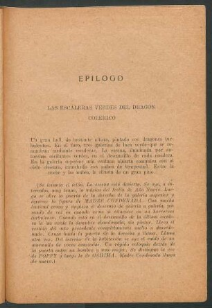 Epílogo : Las escaleras verdes del dragón colérico