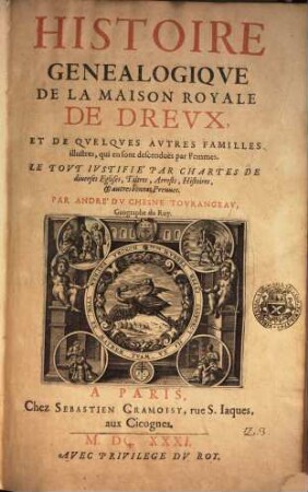 Histoire Généalogiqve De La Maison Royale De Drevx ...