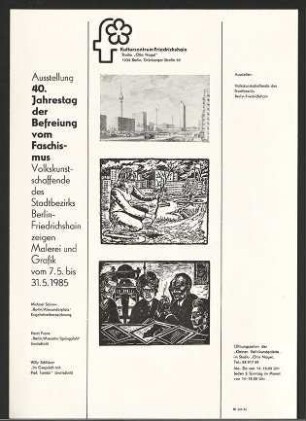 Austellungswerbung: "40. Jahrestag der Befreiung vom Faschismus. Volkskunstschaffende des Stadtbezirks Berlin-Friedrichshain zeigen Malerei und Grafik" vom 07.05. bis zum 31.05.1985