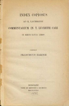 Index Copiosus ad K. Lachmanni commentarium In T. Lucretii Cari De rerum natura libros