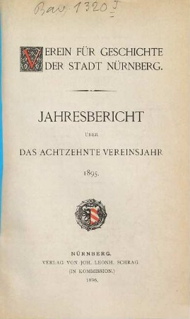 Jahresbericht : über das ... Vereinsjahr. 18. 1895 (1896)