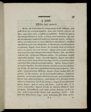 §. XXIV. Effectus lenti moeroris.