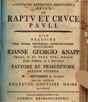 Disp. exeg. theol. prior de raptu et cruce Pauli
