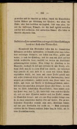 Aufbehaltung der animalischen und vegetabilischen Substanzen durch das Koch- oder Marien-Bad