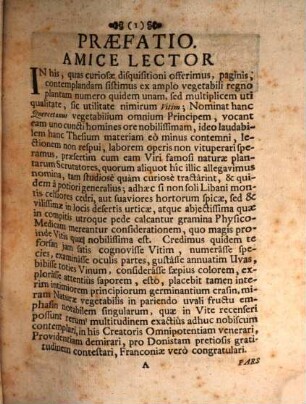 Montes Franconiae, praesertim circa Würzeburgum in vitibus ac vino nobili uti pretio sic salubri remedio fertilissimi