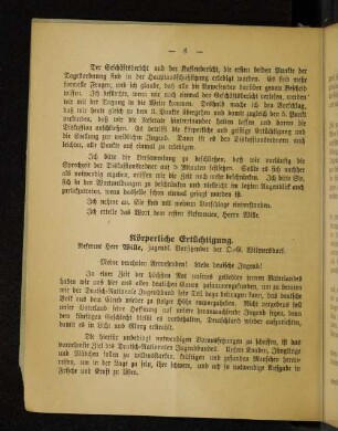 Körperliche Ertüchtigung.