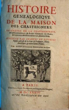 Histoire Généalogique De La Maison Des Chasteigners ...
