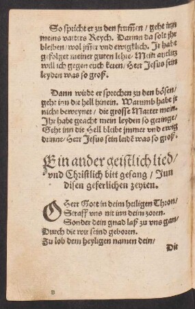 Ein ander geistlich lied/ || vnd Christlich bitt gesang/ Jnn || disen geferlichen zeyten. ||