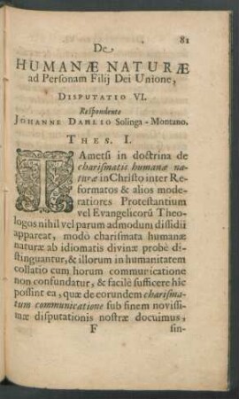 Disputatio VI. Respondente Johanne Dahlio Solinga-Montano.