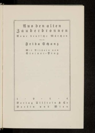 Aus den alten Zauberbronnen : neue deutsche Märchen
