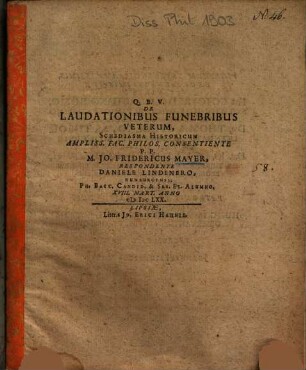 De Laudationibus Funebribus Veterum, Schediasma Historicum