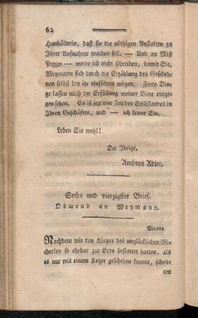 Sechs und vierzigster Brief. Osmond an Weymann.