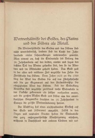 Wertverhältnisse des Goldes, des Platins und des Silbers als Metall.
