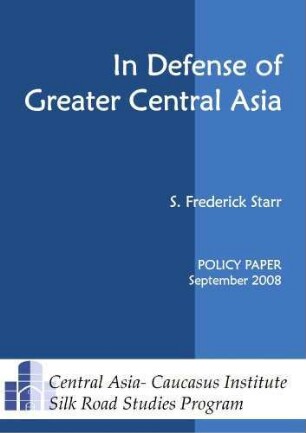 In defense of greater Central Asia