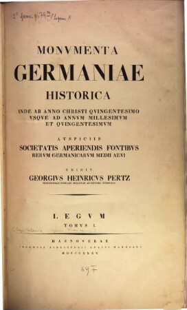 Monumenta Germaniae Historica : inde ab anno Christi quingentesimo usque ad annum millesimum et quingentesimum, 1 = 3 des Gesamtwerks. Capitularia regum Francorum