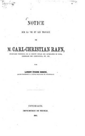 Notice sur la vie et les travaux de M. Carl-Christian Rafn