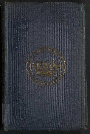 The Dispatches and Letters of Vice Admiral Lord Viscount Nelson with Notes by Sir Nicholas Harris Nicolas - The First Volume. 1777 to 1794.