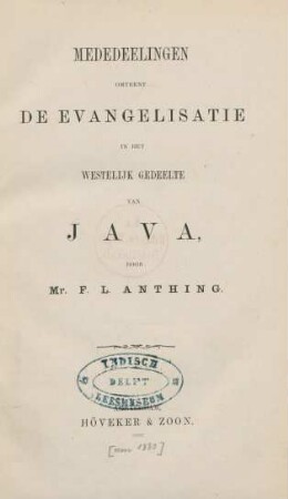 Mededeelingen omtrent de evangelisatie in het westelijk gedeelte van Java