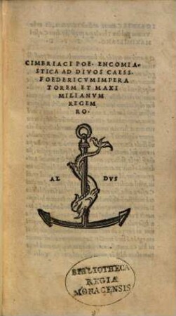 Encomiastica ad Divos Caesares Fredericum imp. et Maximilianum regem roman.