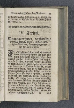 IV. Capitul. Meinung der Juden / der Christen / der Mahometaneren, und orientalischen Völckeren, über die Erscheinungen der guten Englen.