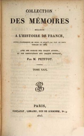 Collection des mémoires relatifs à l'histoire de France, 30. Mémoires de Richelieu, Tome X
