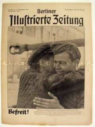 Wochenzeitschrift "Berliner Illustrierte Zeitung" mit Bildern von verschiedenen Kriegsschauplätzen