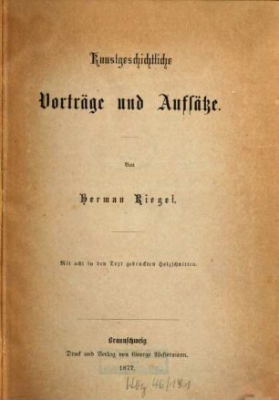 Kunstgeschichtliche Vorträge und Aufsätze