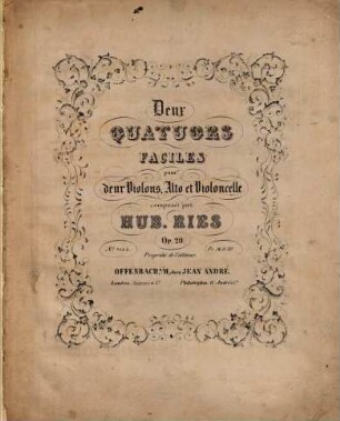 Deux quatuors façiles pour deux violons, alto et violoncelle : op. 20