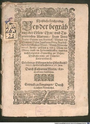 Christliche Leichpredig bey der begräbnuß der ... Fraw Anna Reglin, geb. von Knobloch