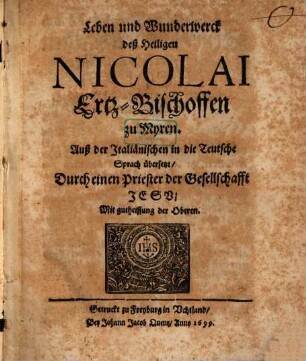 Das Leben und Wunderwerck deß Heiligen Nicolai Ertz-Bischoffen zu Myren