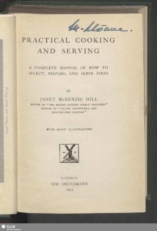 Practical cooking and serving : a complete manual of how to select, prepare, and serve food