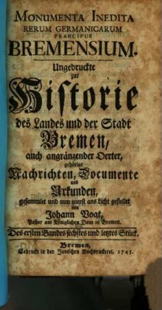 Monumenta Inedita Rerum Germanicarum Praecipue Bremensium, 1,6