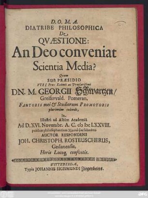 Diatribe Philosophica De Quaestione: An Deo conveniat Scientia Media?