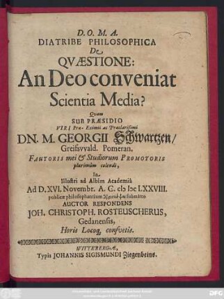 Diatribe Philosophica De Quaestione: An Deo conveniat Scientia Media?
