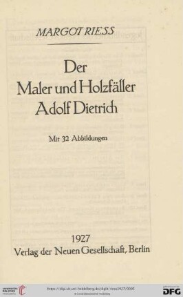 Der Maler und Holzfäller Adolf Rieß