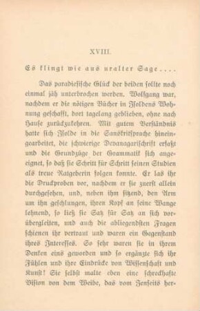 XVIII. Es klingt wie aus uralter Sage ...