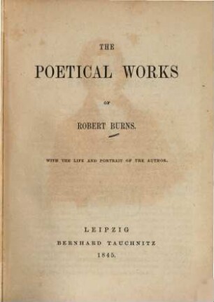The poetical works of Robert Burns : with the life and portrait of the author