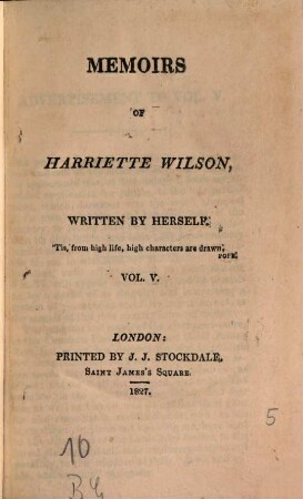 Memoirs of Harriette Wilson : in Four Volumes. 5