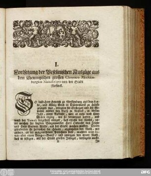 I. Fortsetzung der Beselinischen Auszüge aus dem Chemnitzischen grossen Chronico Mecklenburgico Manuscripto von der Stadt Rostock.
