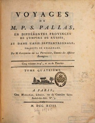 Voyages de M. P. S. Pallas en différentes provinces de l'empire de Russie, et dans l'Asie septentrionale, 4