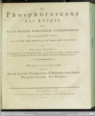 2: Abhandlung von der durch äussere Temperatur-Erhöhung bewirkten Phosphorescenz der Körper