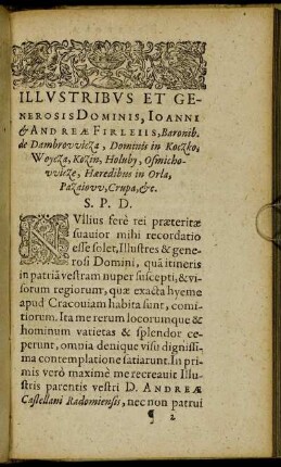 Illustribus Et Generosis Dominis, Ioanni & Andreæ Firleiis [...]