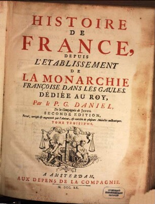 Histoire De France : Depuis L'Etablissement De La Monarchie Françoise Dans Les Gaules, Tome Troisième